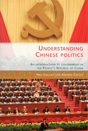 Understanding Chinese Politics An Introduction to