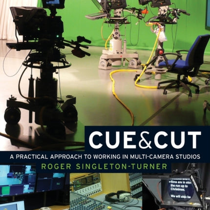 Cue  Cut A Practical Approach to Working in