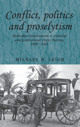 Conflict Politics and Proselytism Methodist