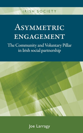 Asymmetric engagement The Community and Voluntary
