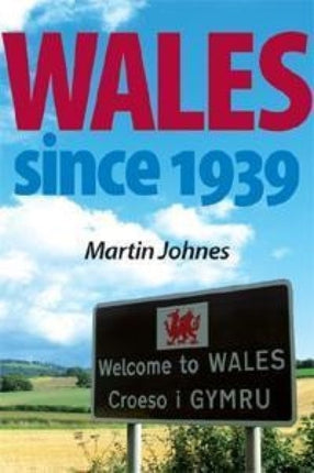 Wales Since 1939