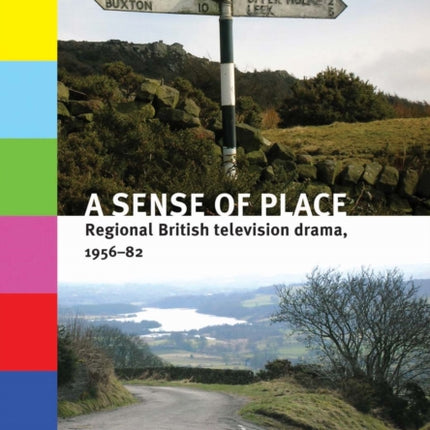 A Sense of Place Regional British Television