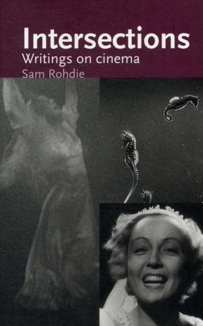 Intersections Writings on Cinema Cinema