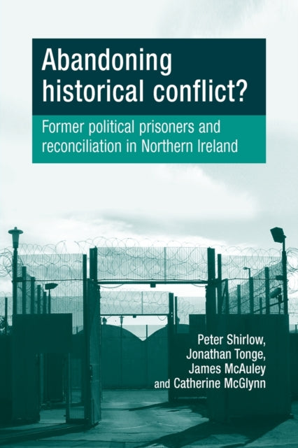 Abandoning Historical Conflict Former Political