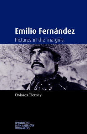 Emilio Fernandez Pictures in the Margins Spanish
