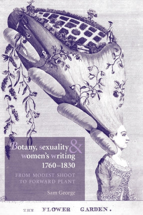 Botany Sexuality and Womens Writing 17601830 From