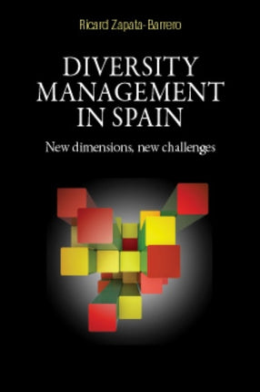 Diversity Management in Spain New Dimensions New