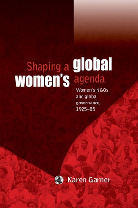 Shaping a global womens agenda