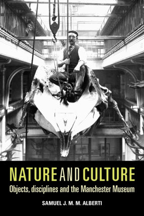 Nature and Culture Objects Disciplines and the