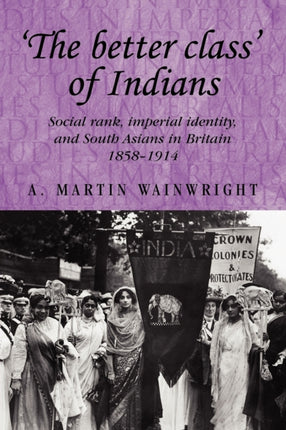 The Better Class of Indians Social Rank Imperial