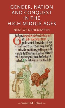 Gender Nation and Conquest in the High Middle