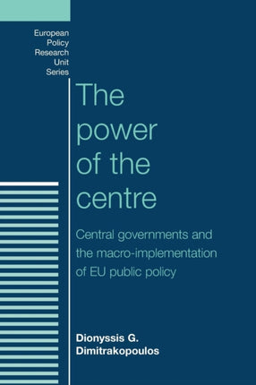The Power of the Centre Central Governments and