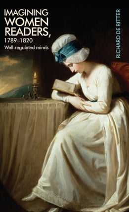 Imagining Women Readers 17891820