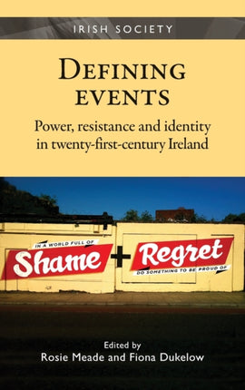Defining Events Power Resistance and Identity in