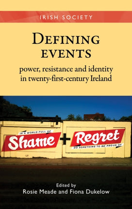 Defining Events Power Resistance and Identity in