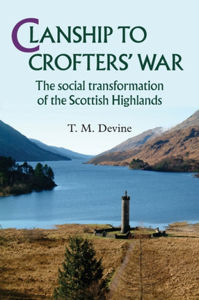 Clanship to Crofters War The Social