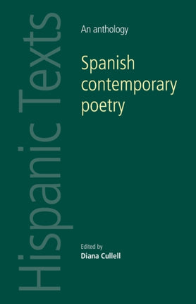 Spanish Contemporary Poetry: An Anthology