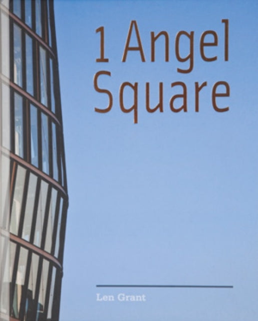 1 Angel Square: The Co-Operative Group's New Head Office