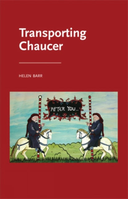 Transporting Chaucer