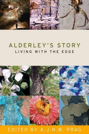 The Story of Alderley Living with the Edge