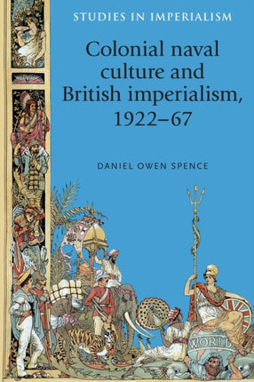 Colonial Naval Culture and British Imperialism