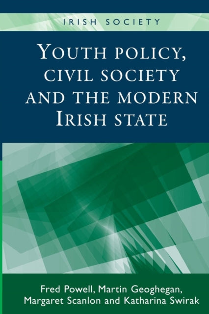 Youth Policy, Civil Society and the Modern Irish State