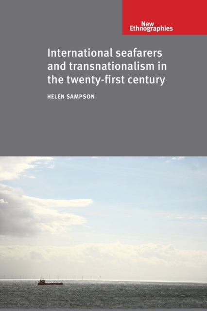 International Seafarers and Transnationalism in