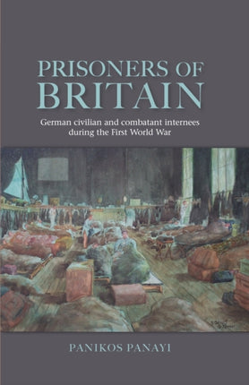 Prisoners of Britain German Civilian and