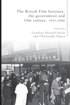 The British Film Institute the government and