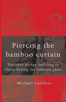 Piercing the Bamboo Curtain Tentative