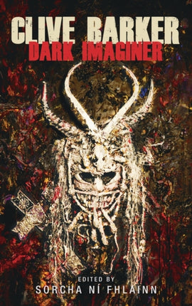 Clive Barker Dark Imaginer