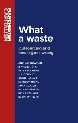 What a Waste Outsourcing and How it Goes Wrong