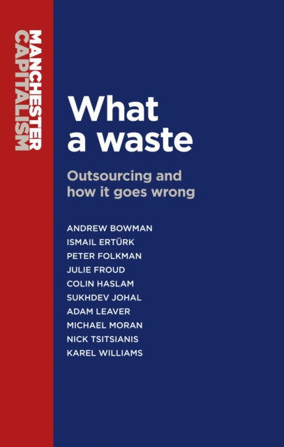 What a Waste Outsourcing and How it Goes Wrong