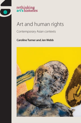 Art and Human Rights Contemporary Asian Contexts