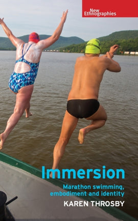 Immersion Marathon Swimming Embodiment and