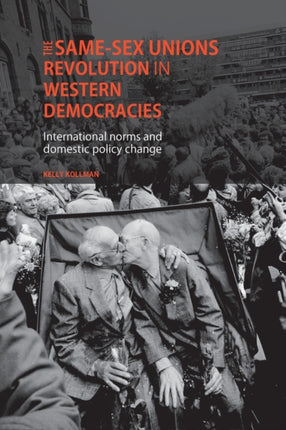 The SameSex Unions Revolution in Western