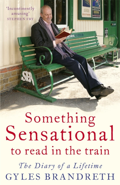 Something Sensational to Read in the Train: The Diary of a Lifetime