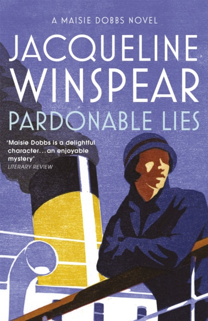 Pardonable Lies: Maisie Dobbs Mystery 3