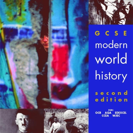 GCSE Modern World History, Second Edition Student Book