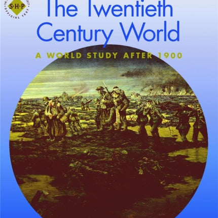 Re-discovering the Twentieth-Century World: A World Study after 1900