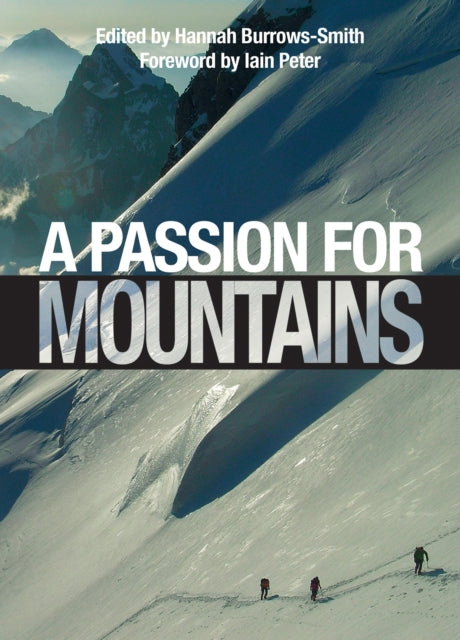 A Passion For Mountains