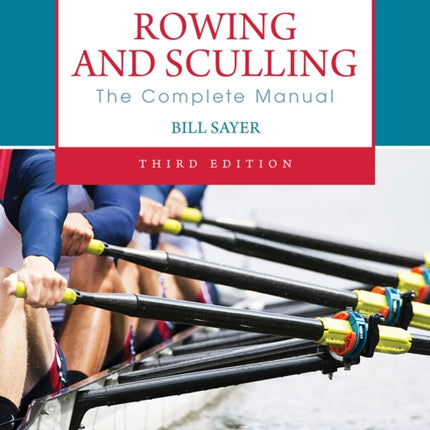 Rowing and Sculling