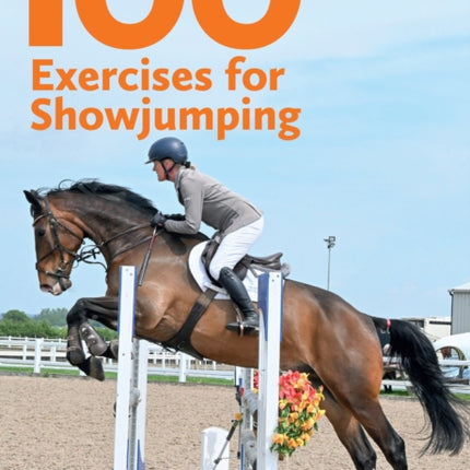 100 Exercises for Showjumping
