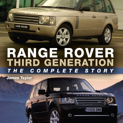 Range Rover Third Generation: The Complete Story