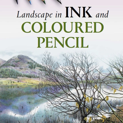 Landscape in Ink and Coloured Pencil