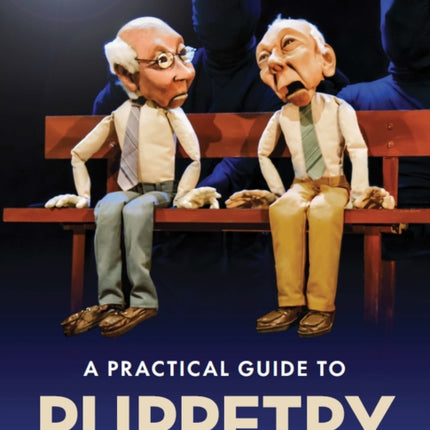 Practical Guide to Puppetry