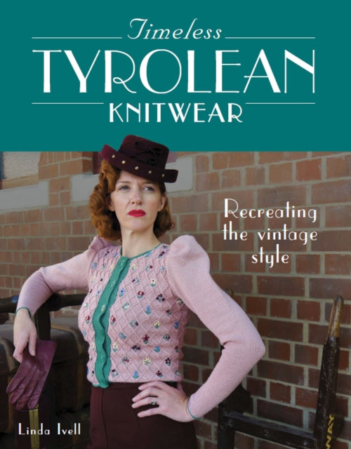 Timeless Tyrolean Knitwear: Recreating the Vintage Style