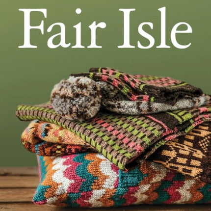 Fair Isle: Machine Knitting Techniques