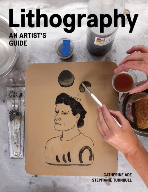 Lithography: An Artist Guide