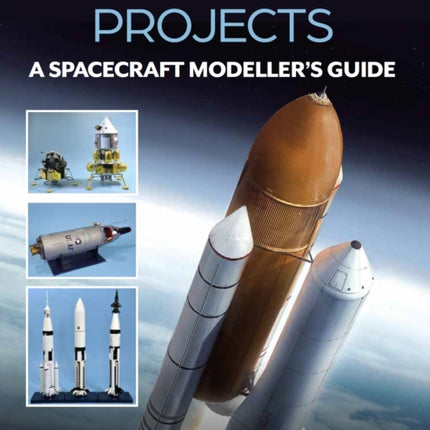 Lost American Projects A Spacecraft Modellers Guide